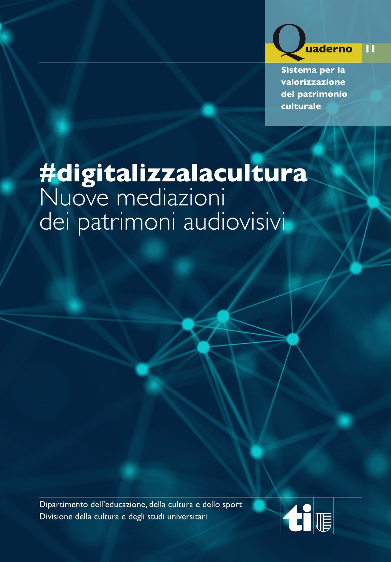 Convegno ‘Digitalizza la cultura’: pubblicato il Quaderno con la sintesi degli interventi